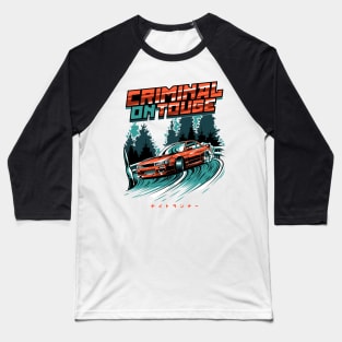 Nissan Silvia s13 Criminal on Touge Drift Baseball T-Shirt